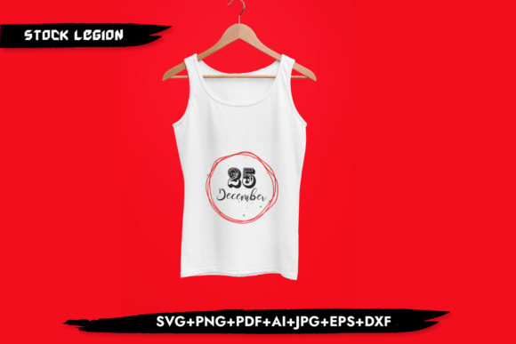 25 December - Christmas SVG: A Versatile Design for Creative Projects