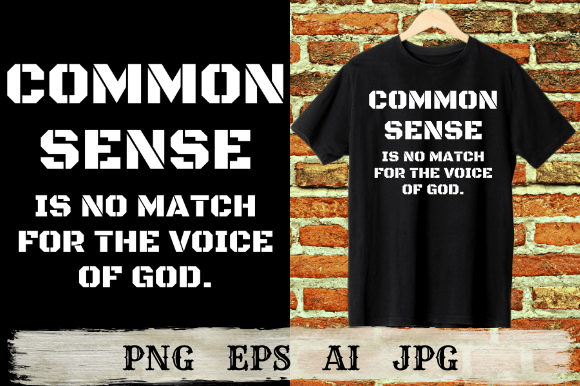 Common Sense vs. Divine Guidance