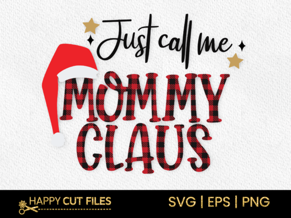 Just Call Mommyclaus Christmas Clipart